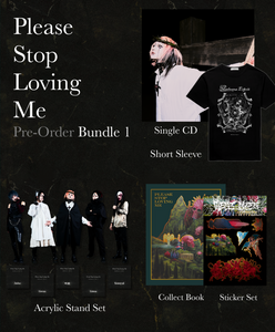 "Please Stop Loving Me" Bundle 1