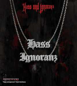 "Hass und Ignoranz" Chain Necklace